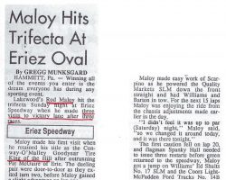 Maloy Hits Trifecta At Eriez Oval. July 5, 1992.