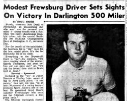 Modest Frewsburg Driver Sets Sights On Victory In Darlington 500 Miler. <em>Post-Journal</em> (Jamestown), August 21, 1958. Modest Frewsburg Driver Sets Sights On Victory In Darlington 500 Miler. August 21, 1958.