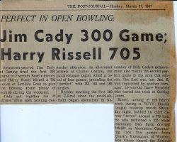 Jim Cady 300 Game; Harry Rissel 705. <em>Post-Journal</em> (Jamestown), March 27, 1967. Jim Cady 300 Game; Harry Rissel 705. 1967