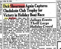 Dick Shearman Again Captures Chadakoin Club Trophy for Victory in Holiday Boat Race. July 5, 1941.