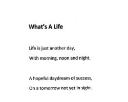 Whats a Life by Art Asquith.