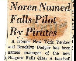Noren Named Falls Pilot By Pirates. 1970. Noren Named Falls Pilot By Pirates. 1970.