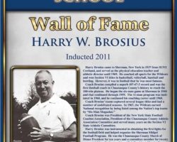 Harry Brosius Sherman Central School Wall of Fame.